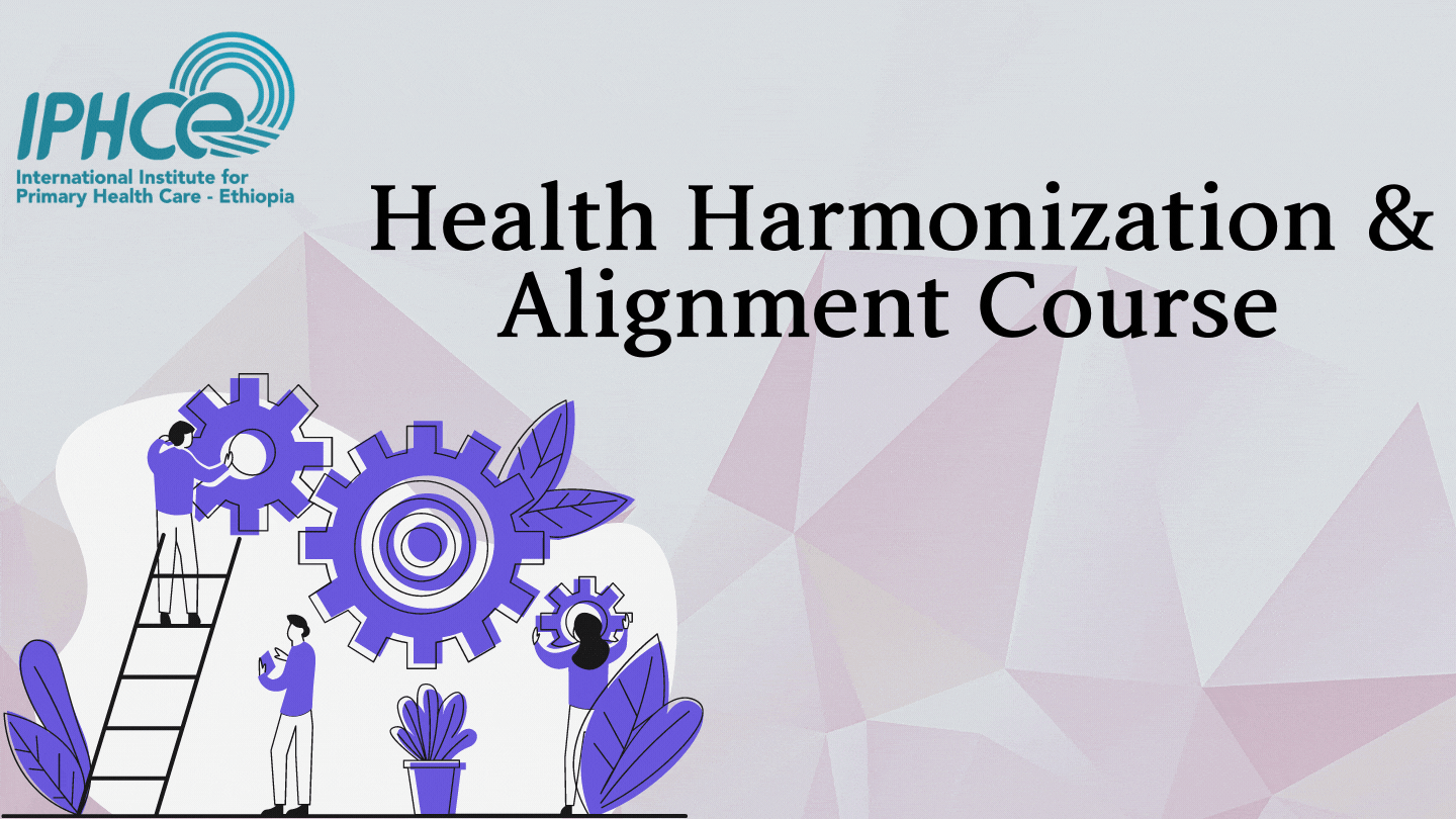 Health Harmonization and Alignment Course